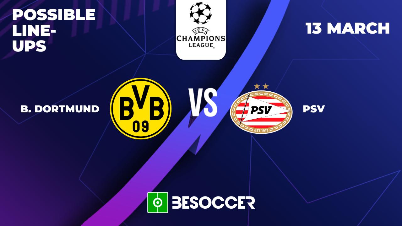 Possible lineups for Dortmund v PSV decider
