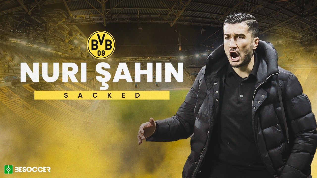 Borussia Dortmund sack coach Nuri Sahin after Champions League setback